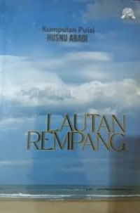Kumpulan Puisi : Lautan Rempang