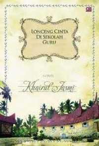 Lonceng Cinta Di Sekolah Guru