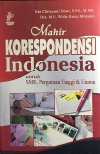 Image of Mahir Korespondensi Indonesia Untuk SMK, Perguruan Tinggi dan Umum