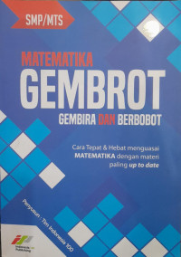 Matematika Gembrot: Gembira dan Berbobot