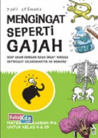 Mengingat Seperti Gajah