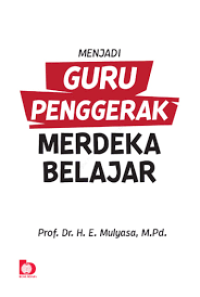 Image of Menjadi Guru Penggerak Merdeka Belajar