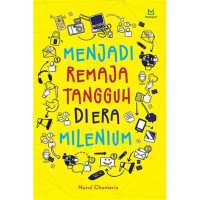 Image of Menjadi Remaja Tangguh Diera Milenium