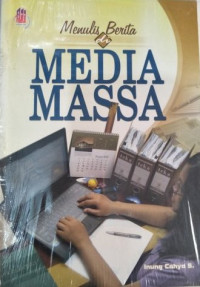 Menulis Berita di Media Massa