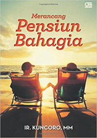 Image of Merancang Pensiun Bahagia