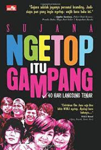 Ngetop Itu Gampang