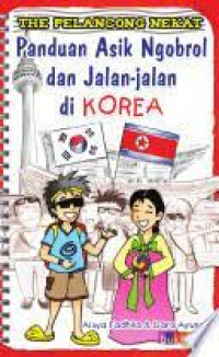 Panduan Asik Ngobrol dan Jalan-Jalan di Korea