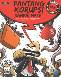 Pantang Korupsi Sampai Mati