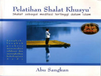 Pelatihan Shalat Khusyu'