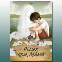 Image of Peluk Aku, Mama