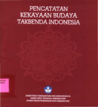 Pencatatan Kekayaan Budaya Takbenda Indonesia Tahun 2015