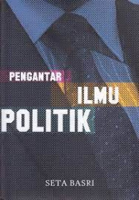 Pengantar Ilmu Politik