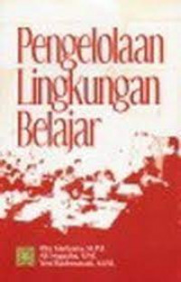 Pengelolaan Lingkungan Belajar