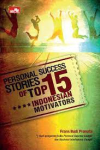 Image of Personal Success Stories of TOP 15 Indonesian Motivators
