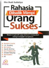 Rahasia dibalik mimpi orang sukses