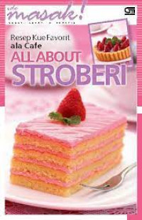 Image of Resep Kue Favorit Ala Cafe All About Stroberi