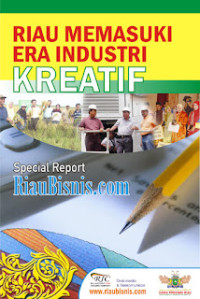 Riau Memasuki Era Industri Kreatif