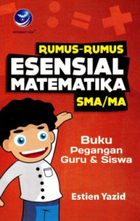 Rumus-Rumus Esensial Matematik SMA/SMK