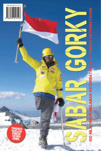 Sabar Gorky: 100 nilai hidup melayani keterbatasan di tengah keterbatasan