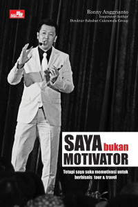 Saya Bukan Motivator
