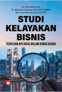 Image of Studi Kelayakan Bisnis teori dan aplikasi dalam dunia usaha