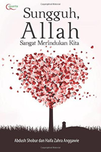 Sungguh Allah Sangat Merindukan Kita