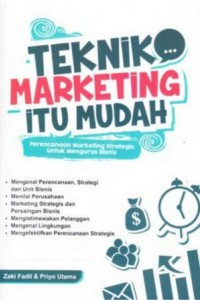 Teknik Marketing itu Mudah