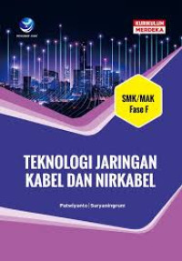Teknologi Jaringan Kabel dan Nirkabel Fase F