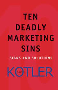 Ten Deadly Marketing SINS