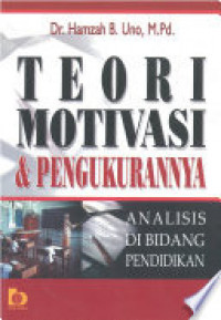 Teori Motivasi dan Pengukurannya