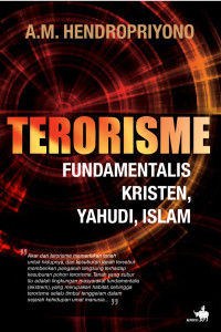 Image of Terorisme : Fundamentalis, Kristen, Yahudi, Islam