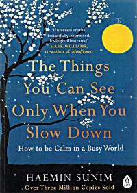 Image of The Things You Can See Only When You Slow Down