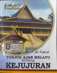 Tunjuk Ajar Melayu tentang Kejujuran