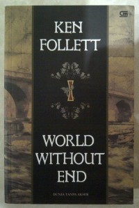 Image of World Without End I : Dunia Tanpa Akhir I