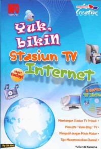 Image of Yuk, Bikin Stasiun TV Internet