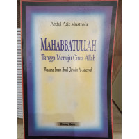 Mahabbatullah: Tangga Menuju Cinta Allah