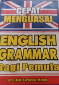 Cepat Menguasi English Grammar Bagi Pemula