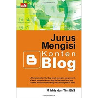 Jurus Mengisi Konten Blog