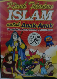 Kisah Teladan Islam Untuk Anak-Anak