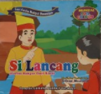 Si Lancang : Cerita Rakyat dari Riau