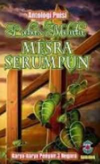 Antologi Puisi Bebas Melata Mesra Serumpun