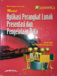 Modul Aplikasi Perangkat Lunak Presentasi dan Pengelolaan Data