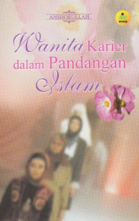 Wanita Karier dalam Pandangan Islam